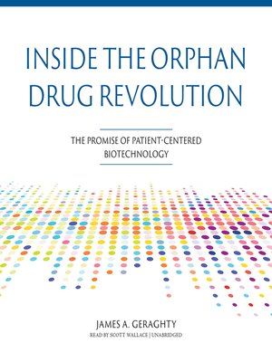 cover image of Inside the Orphan Drug Revolution